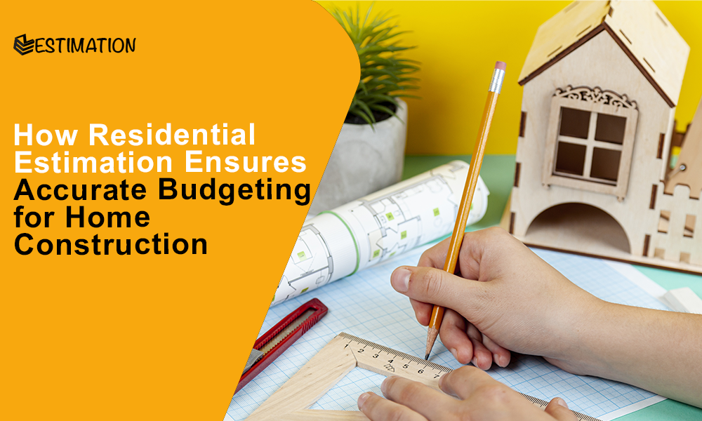 Residential Estimation