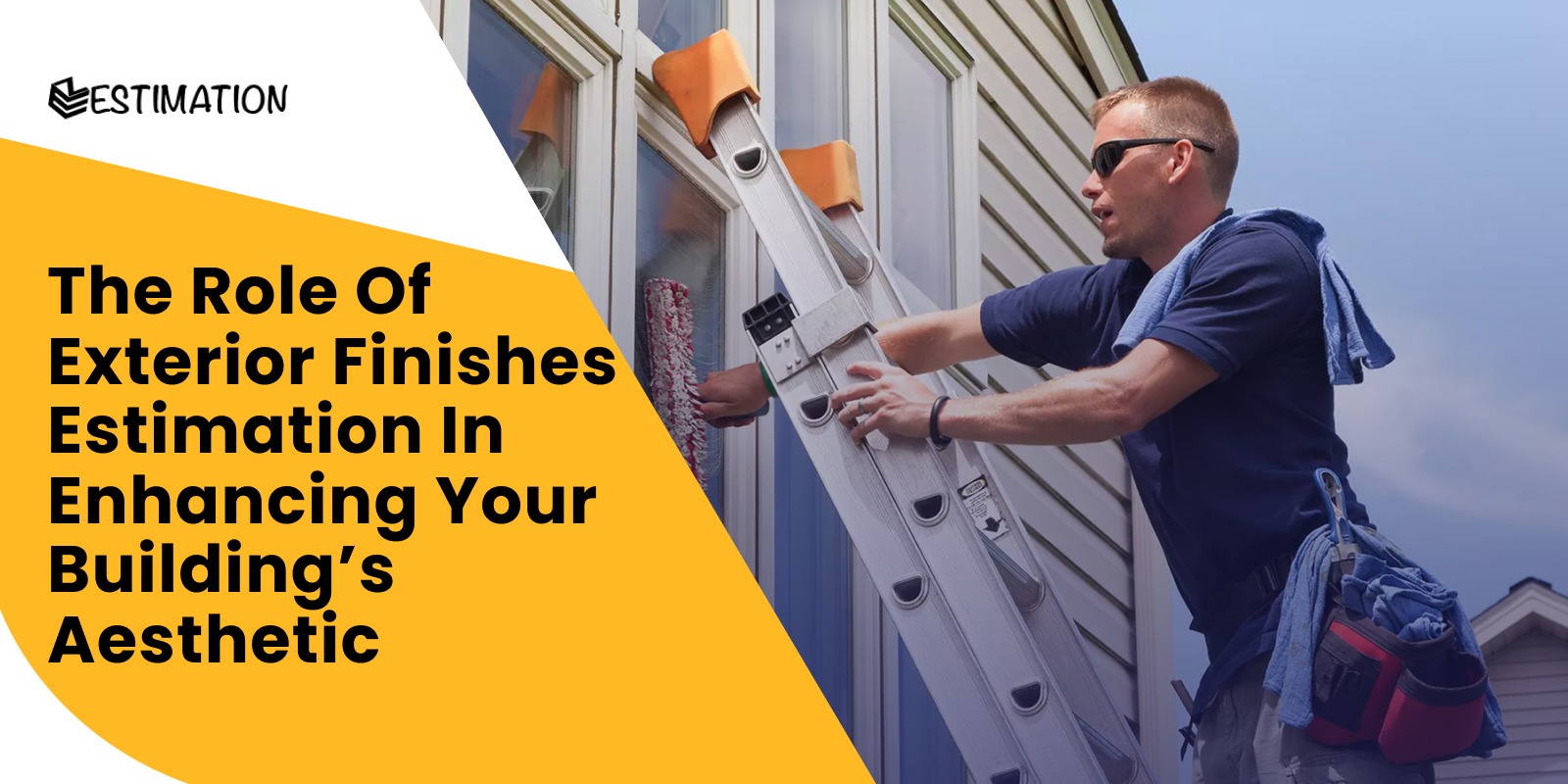 A worker using a ladder to apply exterior finishes to a building, showcasing the importance of accurate Exterior Finishes Estimation for enhancing a building's aesthetic. The image highlights the professional service provided by EZEstimation.