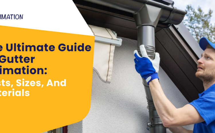 Technician installing rain gutter system for accurate gutter estimation by EZ Estimation