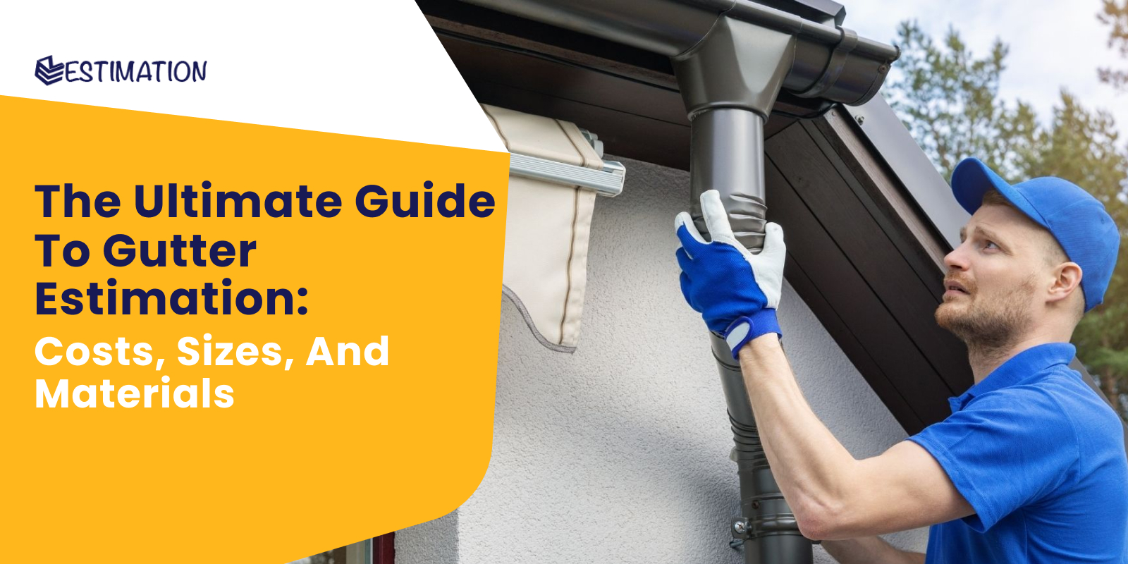 Technician installing rain gutter system for accurate gutter estimation by EZ Estimation